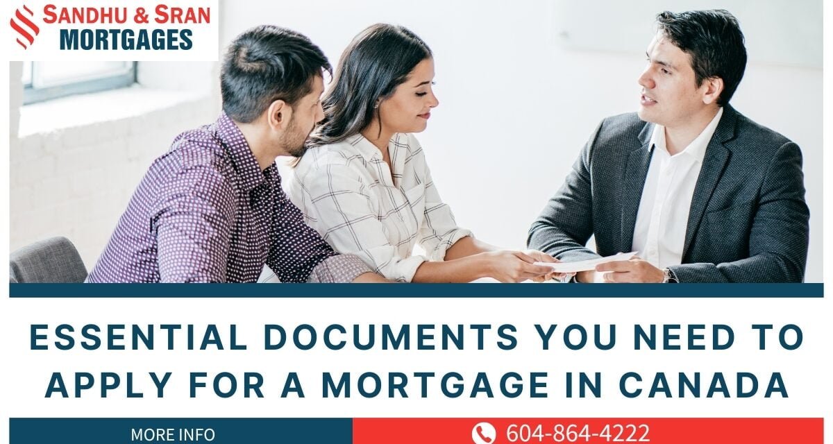 https://www.sandhusranmortgages.com/wp-content/uploads/2023/12/Essential-Documents-You-Need-To-Apply-For-A-Mortgage-In-Canada-1200x640.jpg