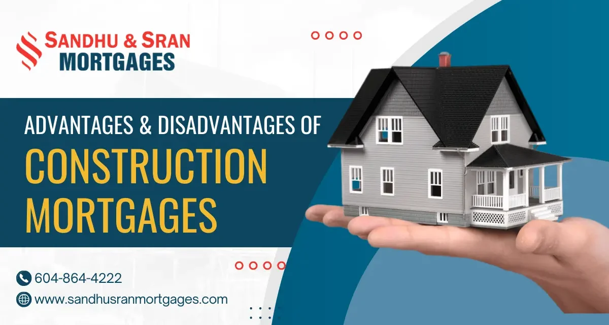https://www.sandhusranmortgages.com/wp-content/uploads/2024/06/Construction-Mortgages-1-1-1200x640.webp