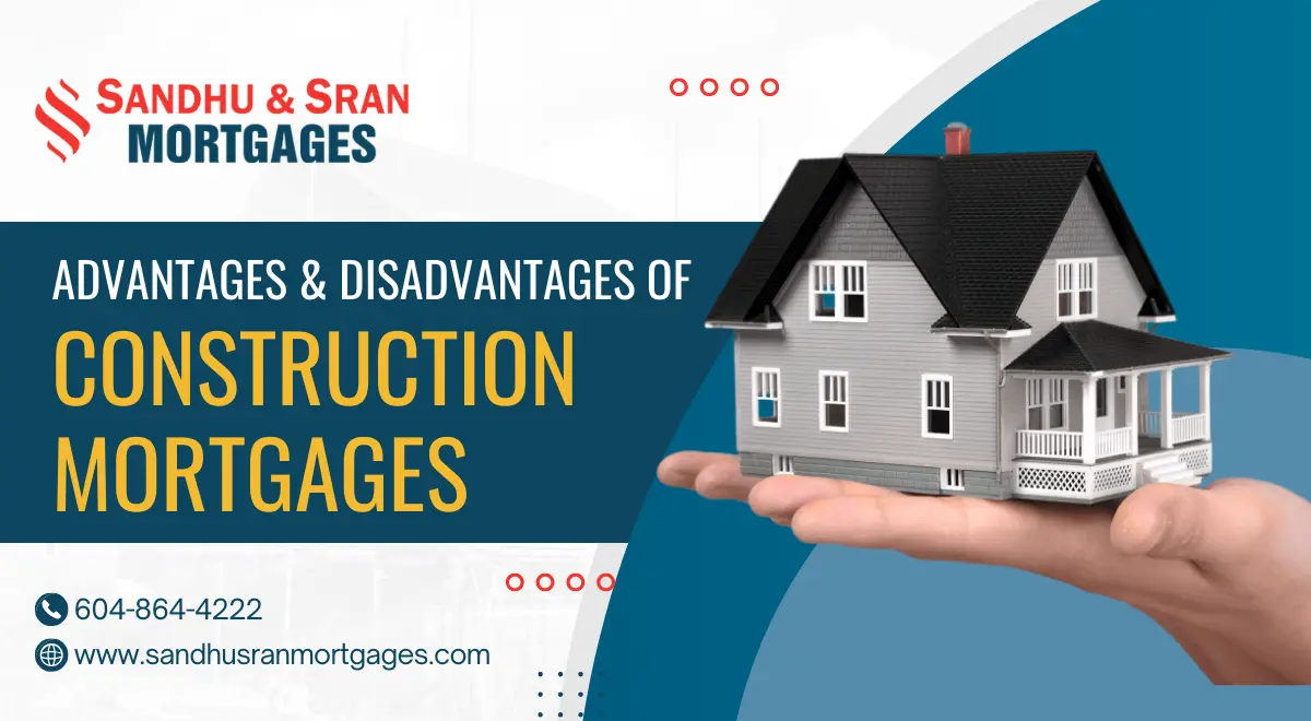 https://www.sandhusranmortgages.com/wp-content/uploads/2024/06/Construction-Mortgages-1-1.webp