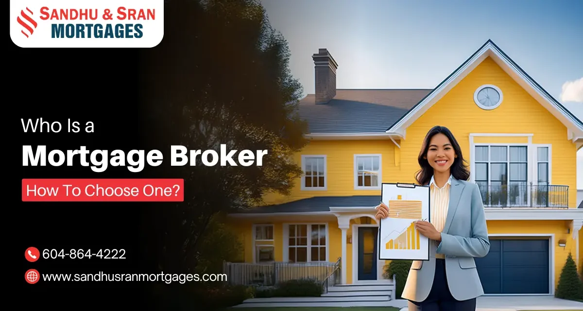 https://www.sandhusranmortgages.com/wp-content/uploads/2024/10/Who-Is-a-Mortgage-Broker--1200x640.webp
