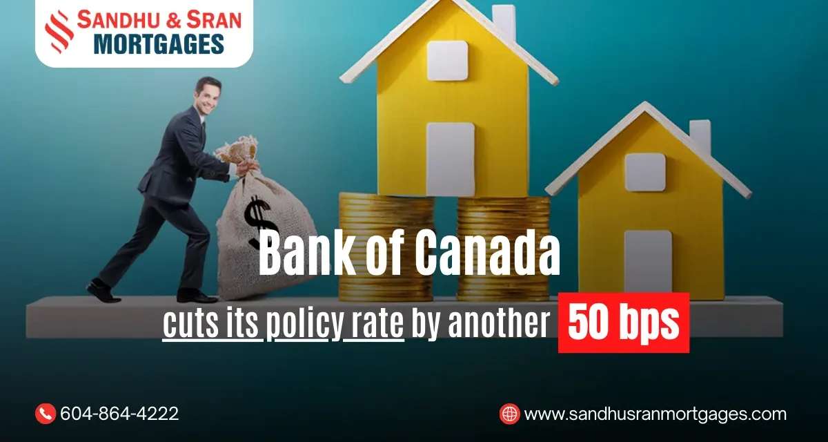 https://www.sandhusranmortgages.com/wp-content/uploads/2024/12/Bank-of-Canada-Cuts-Its-Policy-Rate-By-50bps-1200x640.webp